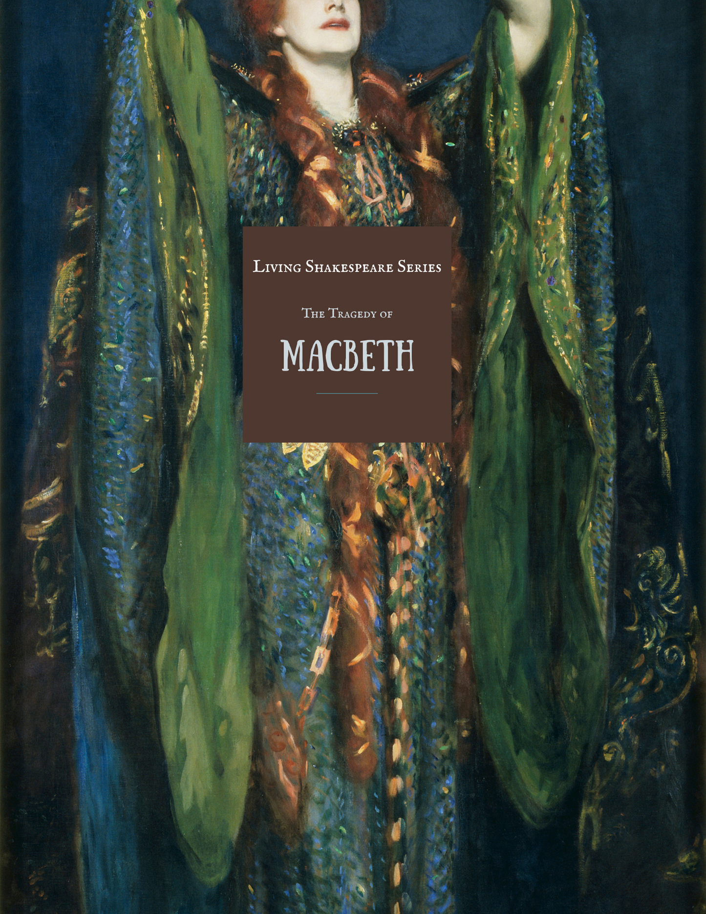Living Shakespeare Series: Macbeth