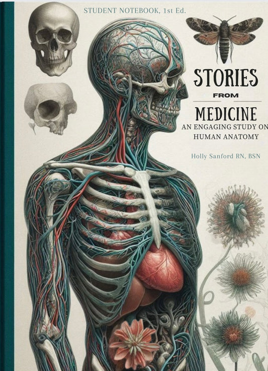 COMING FALL 2025 - Stories from Medicine: An Engaging Study on Human Anatomy