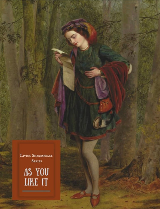 Living Shakespeare Series: As You Like It